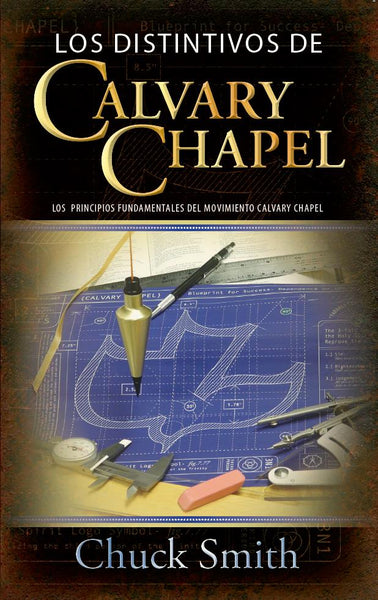 Calvary Chapel Distinctives - SPANISH