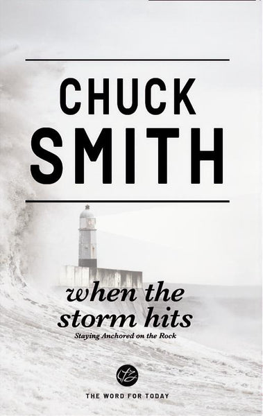 When The Storm Hits: Staying Anchored on The Rock