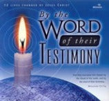 By The Word of Their Testimony - CD Pack