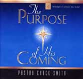The Purpose of His Coming CD Set by Chuck Smith