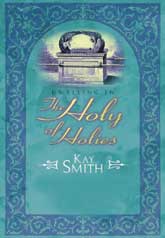 Dwelling In The Holy Of Holies Study Guide Booklet
