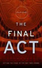 The Final Act Paperback